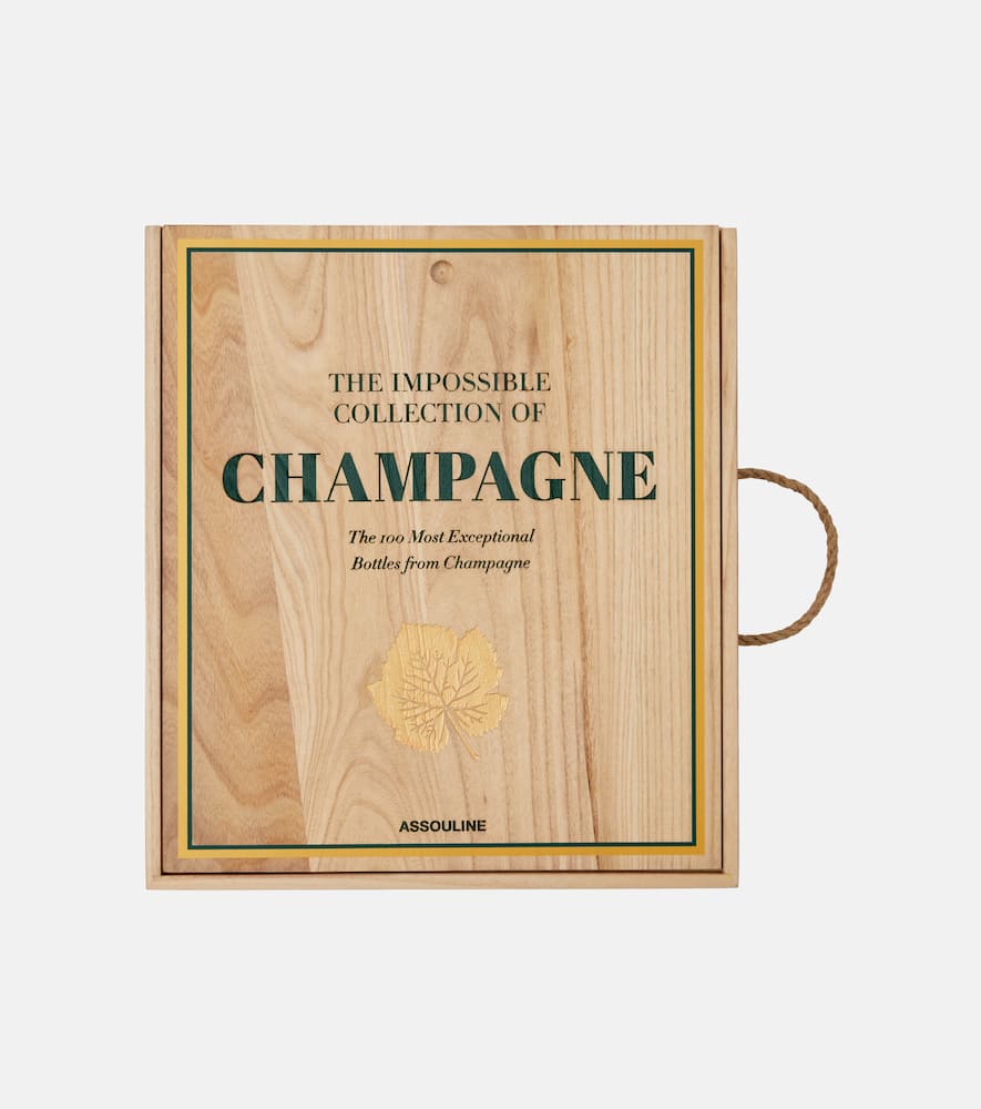 Assouline The Impossible Collection Of Champagne